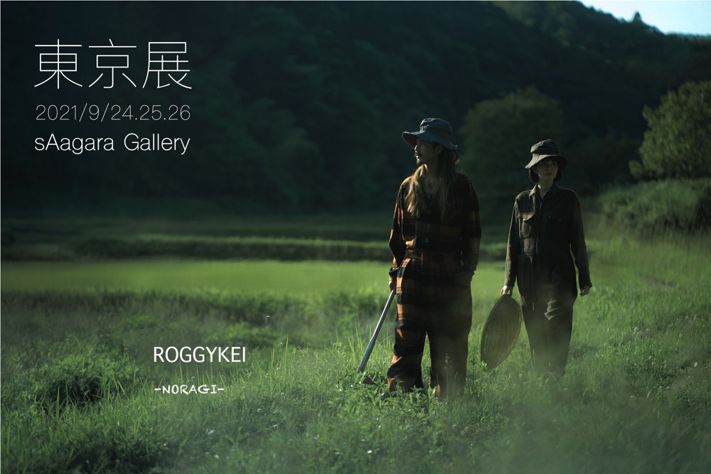 ROGGYKEI “NORAGI” COLLECTION in TOKYO
